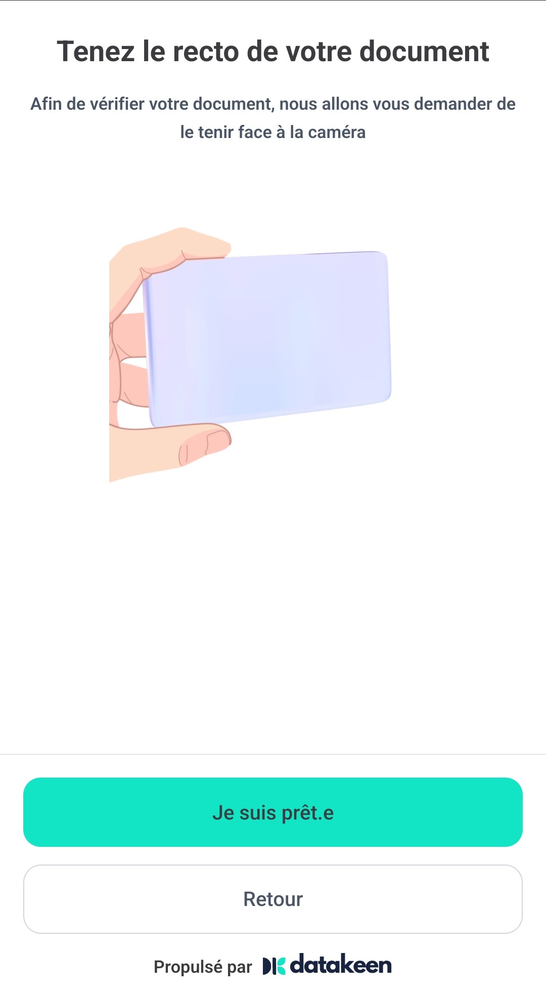 Écran mobile : tenez le recto de votre document face à la caméra, bouton Je suis prêt·e